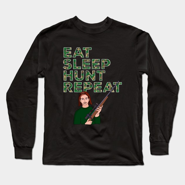 Eat Sleep Hunt Repeat Long Sleeve T-Shirt by DiegoCarvalho